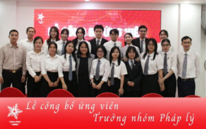 Lễ công bố ứng viên tiềm năng cho vị trí Trưởng nhóm Pháp lý